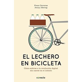El Lechero en Bicicleta (Conecta) (Spanish Edition)