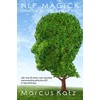 NLP Magick: Making Change Possible