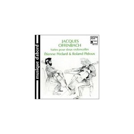 Offenbach: Suites pour deux violoncelles