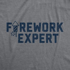 Mens Firework Expert T Shirt Funny 4th of July Independence Day Graphic Tee Funny T Shirts Patriotic Apparel for Men Novelty Tees for Guys Dark Grey S