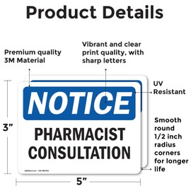 (2 Pack) Pharmacist Consultation OSHA Notice Sign 5 Inch X 3.5 Inch Vinyl Label Decal Sticker Weather Resistant, UV Protected for Workplace, Business, and Construction Site, Made in the USA