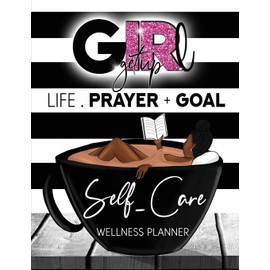 Girl Get Up Wellness Planner + Journal