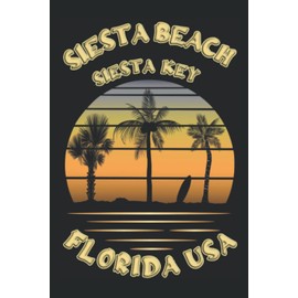 Urlaubsträume / Siesta Beach - Siesta Key - Florida USA: Notizbuch (6“ x 9“ ~ DinA5) 120 gepunktete Seiten (Dot Grid) Notizbuch / Tagebuch mit ... als Geschenk zu allen Anlässen