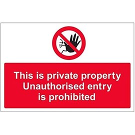 V Safety This Is Private Property, The Entry Of Unauthorised Persons Is Prohibited Sign - 300mm x 200mm - 1mm Rigid Plastic