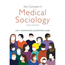 Key Concepts in Medical Sociology