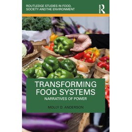Transforming Food Systems: Narratives of Power
