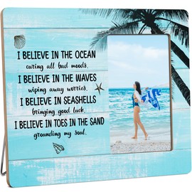 HODODAN Inspirational Beach Picture Frame Gifts for Her Him, I Believe in The Ocean Curing All The Bad Moods Gift Wooden Picture Frames, 4x6 inch Photo