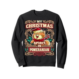 Pomeranian My Christmas Spirit Dog Santa Claus Elf Reindeer Sweatshirt
