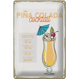 Blechschild 30 x 20 cm Pina Colada Cocktail Recipe - DekoNo7