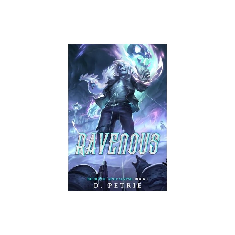 Ravenous (Necrotic Apocalypse)