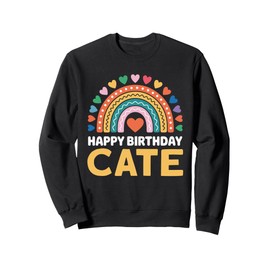 Cate Happy Birthday Rainbow Sweatshirt