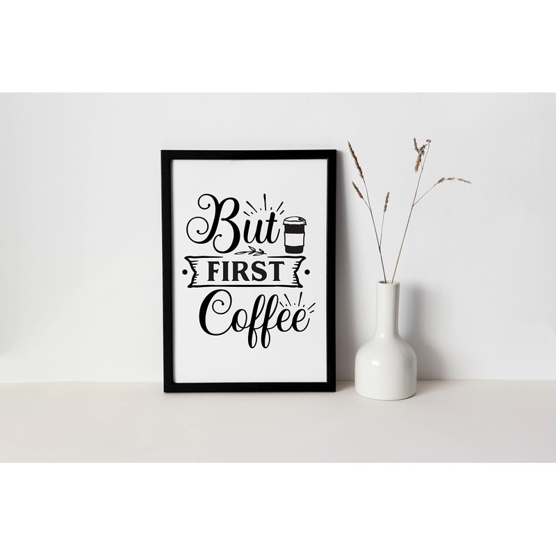 WBdesignz But First Coffee Saying Picture Wall Picture for Kitchen