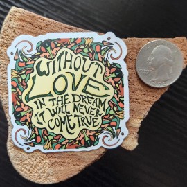 Grateful Dead & Co - "Help On The Way" Without Love Song Lyrics Vinyl Stickers