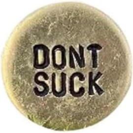 Pchnfei Funny Golf Ball Marker, Dont Suck,Humor Novelty Golf Ball Markers with Funny Words,Golf Ball Marker Hat Clip,Golf Gag Gifts for Men or Women Golfers Golf Lovers, Golf Ball Markers