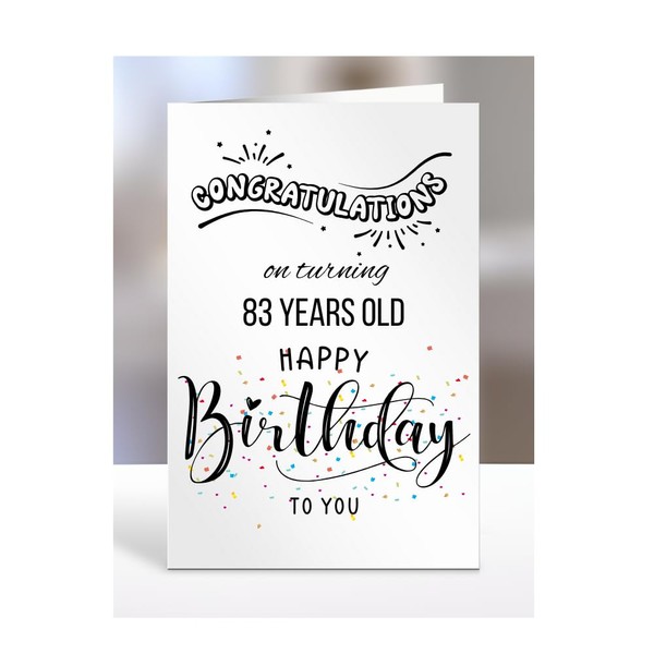 Congratulations on turning 83 years old card, Happy Birthday to
