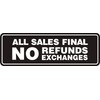 Signs ByLITA Standard All Sales Final No Refunds No Exchanges