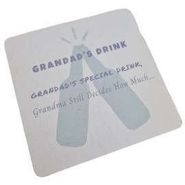 Grandad Drink Coaster - Grandma Decides Home Much Gift