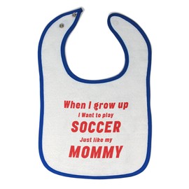Toddler & Baby Bibs Burp Cloths Soccer When I Grow up Want to Play Soccer Like Mommy 'Soccer Cotton Baby Items for Baby Girl & Boy White Royal Blue Design Only