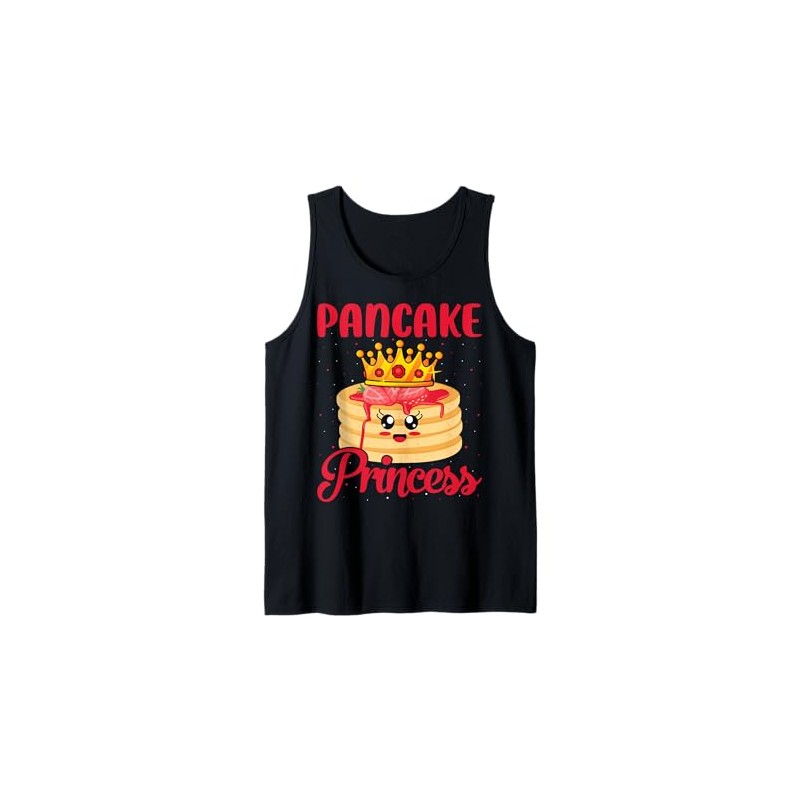 Pancake Princess - Funny Pancake Lover Girls Women Gifts Tank