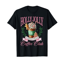 Coffee Christmas Gingerbread Pink Women Latte Cozy Winter T-Shirt