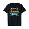 Funny Security Officer Shirt Awesome Job Occupation T-Shirt