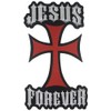 Hot Leathers Jesus Forever Patch (6" Width x 11" Height)