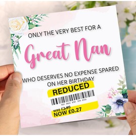 Birthday Card for Great Nan, Funny Great Nan Birthday Card, Reduced Sticker, Humorous Card, Only The Very Best for my Great Nan on her Birthday, Birthday Card for Women, 148mm