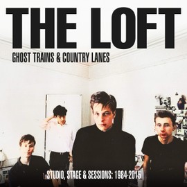 Ghost Trains & Country Lanes - Studio, Stage And Sessions 1984-2005: (2CD)