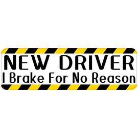 StickerTalk I Brake for No Reason New Driver Magnet, 10 inches by 3 inches