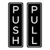 ExcelMark Push Pull Vertical Door Sign Set - Each Sign
