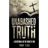 Unabashed Truth: A Devotional on the Book of Jude