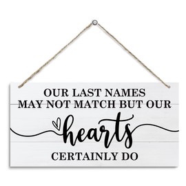 Farmhouse Wood Sign, Blended Family Sign, Our Last Names May Not Match But Our Hearts Certainly Do Sign, Decorative Hanging Wall Plaque Decor Sign, Wall Decor Art, Rustic Home Decor Sign