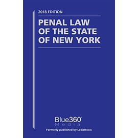 New York Penal Law (2018)