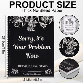 Sorry, It’s Your Problem Now, Because I'm Dead, End of Life Planner Organizer Notebook Death Binder Organizer Kit Document Organizer End of Life Planning Workbook Paperback for Possessions Affairs