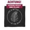 Shirtracer Cushion Cover - Statement - Life is Better at