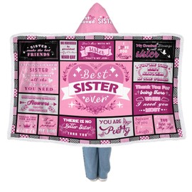 Soft Wearable Blanket Hoodie for Sister, Best Sister Ever Gifts, Throw Blankets Presents for Birthday, Christmas, Unique Birthday Gifts for Sister