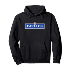 East Los Los Angeles Street Sign Boyle Heights California BH Pullover Hoodie