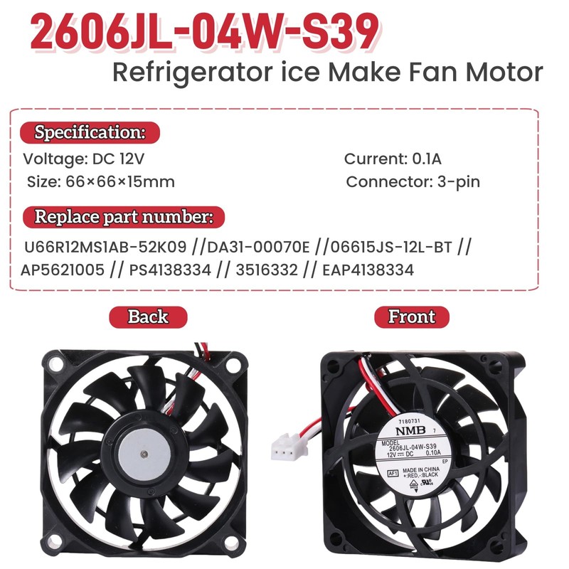 Replace 2606JL-04W-S39 U66R12MS1AB-52K09 DA31-00070E Refrigerator ice Make Fan Motor, Compatible
