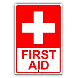 First Aid with Graphic Red Letters Workplace Safety Protection Alert Attention Caution Warning Notice Aluminum Metal Tin 18"x24" Sign Plate