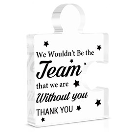 Boss Gifts for Women Men, Appreciation Thank You Gifts for Boss Leader Coworkers, We Wouldn't Be the Team That We Are Without You Acrylic Plaque Office Desk Decor