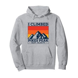 Celebrate Your Summit: "I Climbed Pikes Peak" Adventure Pullover Hoodie