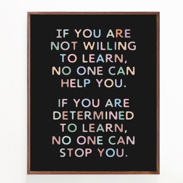 If You Are Determined to Learn, Motivational Wall Art, Positive