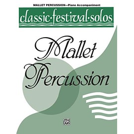 Classic Festival Solos (Mallet Percussion): Piano Acc.
