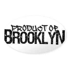 CafePress Product of Brooklyn Sticker Oval Car Bumper Sticker(10-Pack)