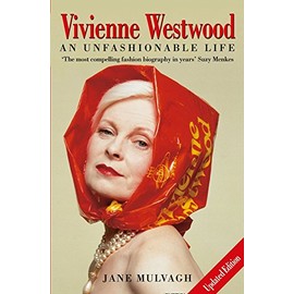 Vivienne Westwood : An Unfashionable Life
