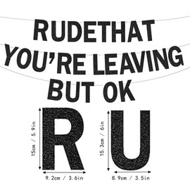 Rude That You're Leaving But OK Banner Retirement Party Decorations Coworker Leaving Decorations Office Coworker Goodbye Party Going Away Farewell Leaving Job Decorations Black Glitter (Black)