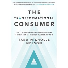 The Transformational Consumer