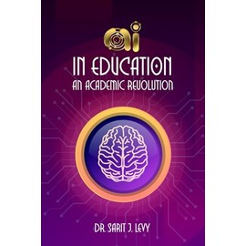 AI in Education: An Academic Revolution