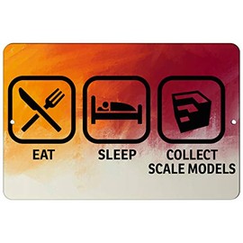 Makoroni - EAT Sleep Collect Scale Models - 8"x12" Aluminum Novelty Fun Street Sign, DesS4