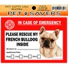 In Case of Emergency Home Window Pet Savers Rescue Self